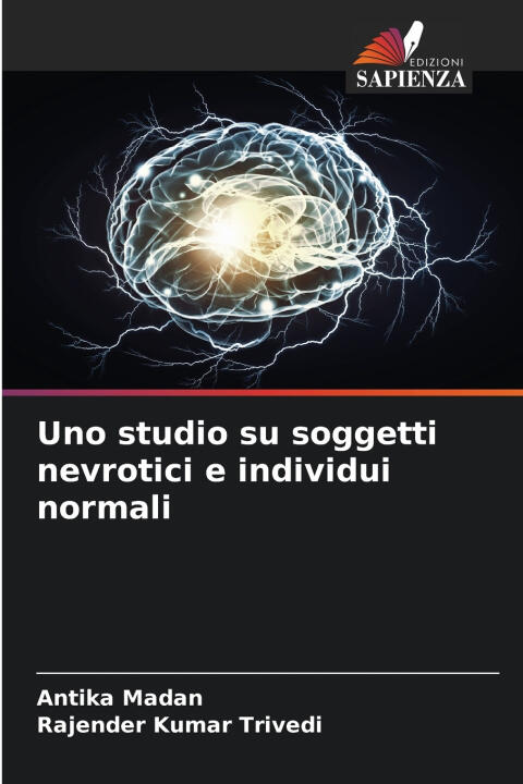 Uno studio su soggetti nevrotici e individui normali