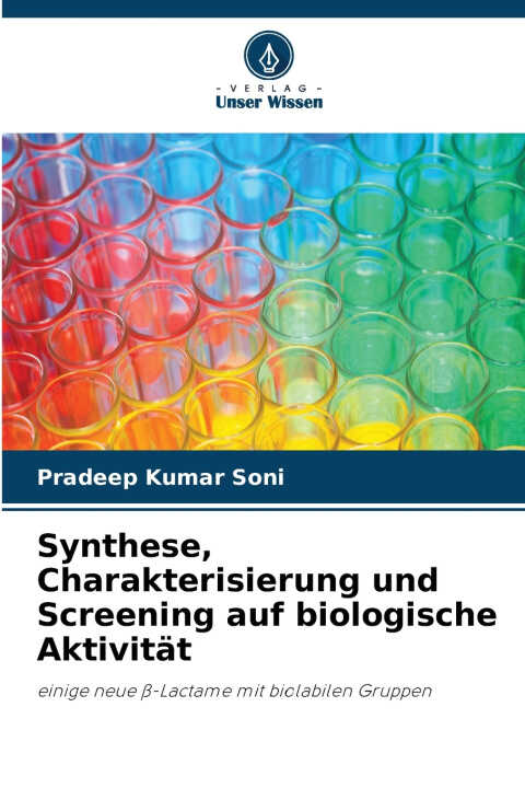 Synthese, Charakterisierung und Screening auf biologische Aktivität