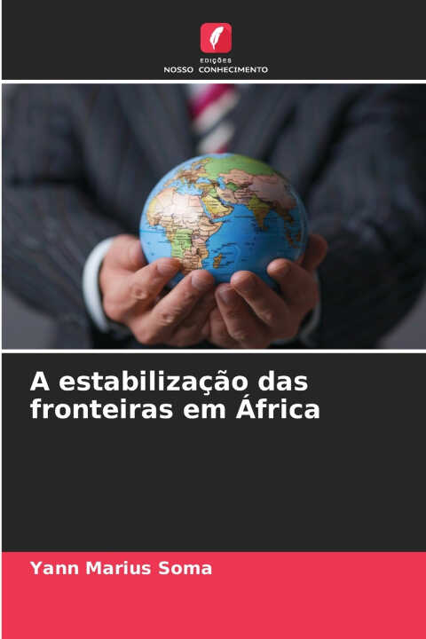 A estabilização das fronteiras em África