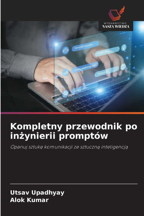 Kompletny przewodnik po inżynierii promptów