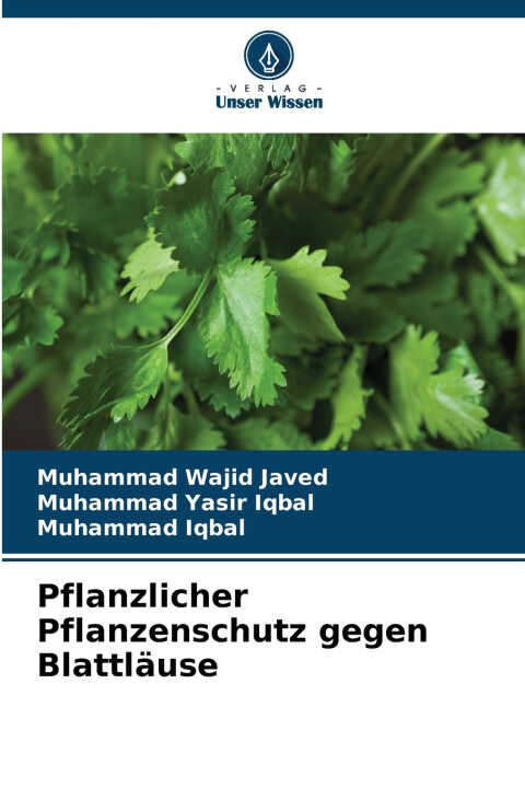 Pflanzlicher Pflanzenschutz gegen Blattläuse