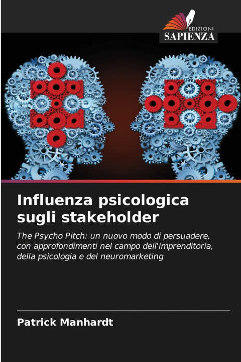 Influenza psicologica sugli stakeholder