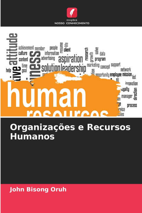 Organizações e Recursos Humanos — John Bisong Oruh