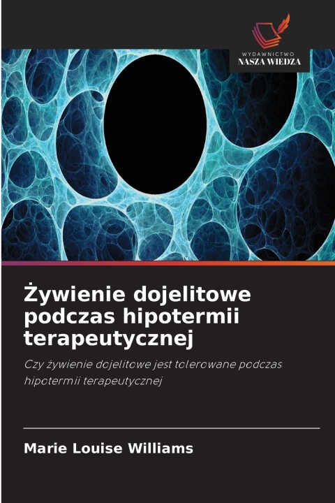Żywienie dojelitowe podczas hipotermii terapeutycznej