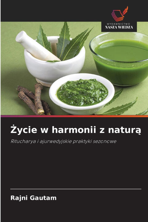 Życie w harmonii z naturą