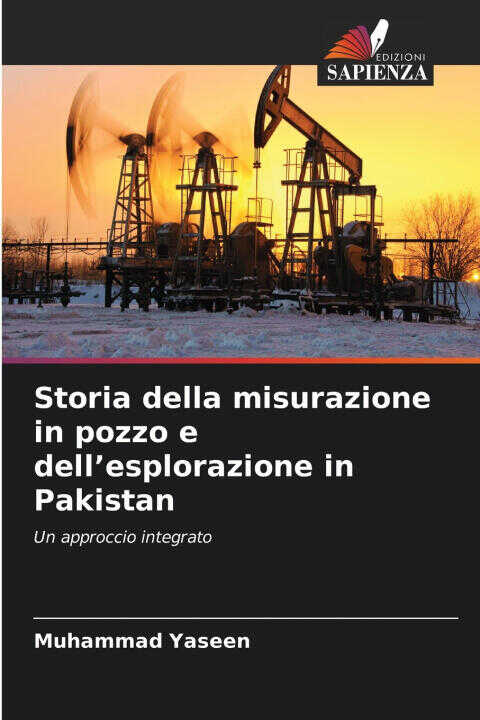 Storia della misurazione in pozzo e dell'esplorazione in Pakistan