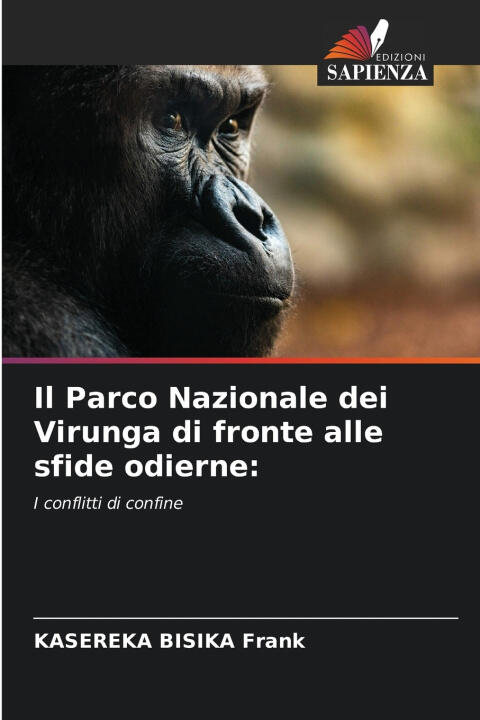 Il Parco Nazionale dei Virunga di fronte alle sfide odierne: