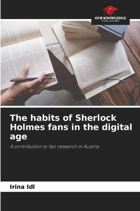 The habits of Sherlock Holmes fans in the digital age