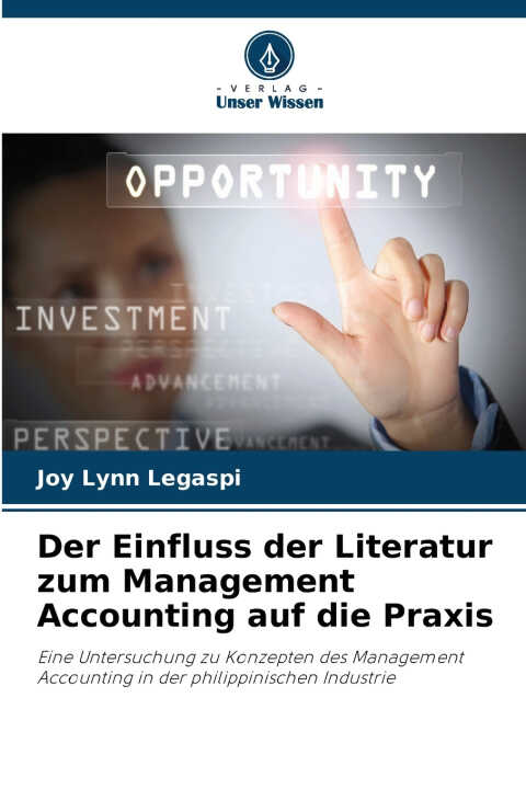 Der Einfluss der Literatur zum Management Accounting auf die Praxis