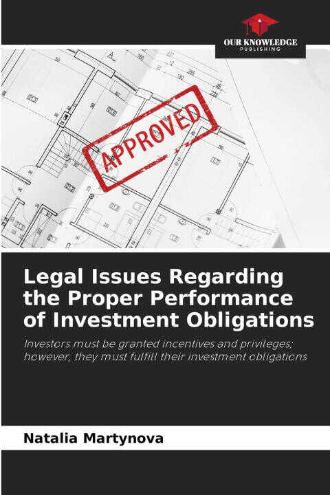Legal Issues Regarding the Proper Performance of Investment Obligations
