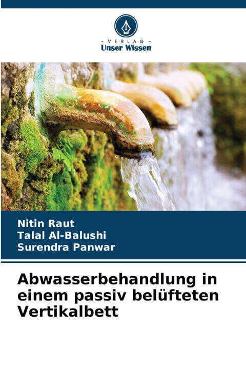 Abwasserbehandlung in einem passiv belüfteten Vertikalbett