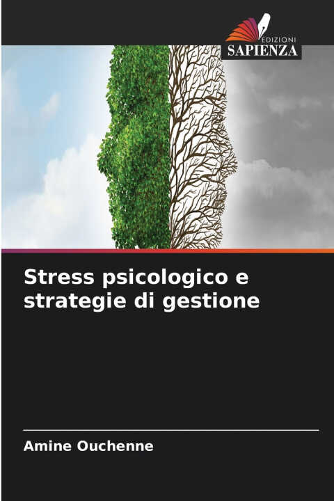 Stress psicologico e strategie di gestione