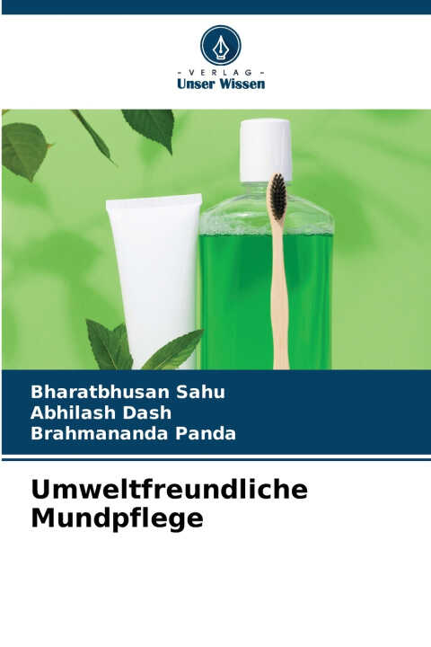 Umweltfreundliche Mundpflege