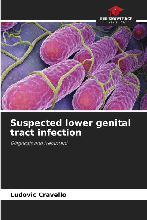 Suspected lower genital tract infection