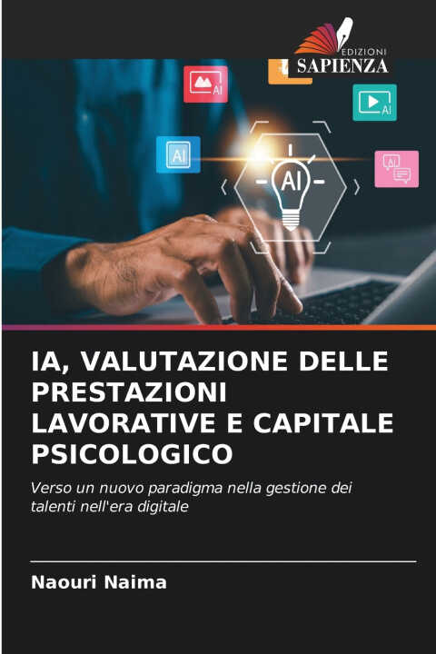 Ia, Valutazione Delle Prestazioni Lavorative e Capitale Psicologico