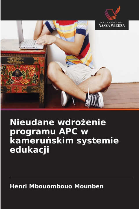 Nieudane wdrożenie programu APC w kameruńskim systemie edukacji