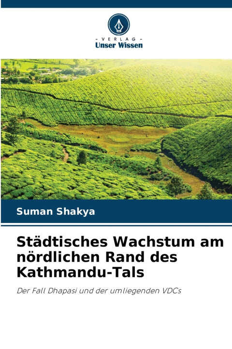 Städtisches Wachstum am nördlichen Rand des Kathmandu-Tals