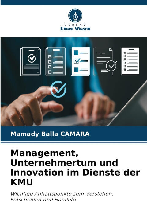Management, Unternehmertum und Innovation im Dienste der KMU