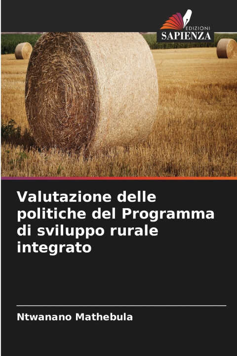 Valutazione delle politiche del Programma di sviluppo rurale integrato
