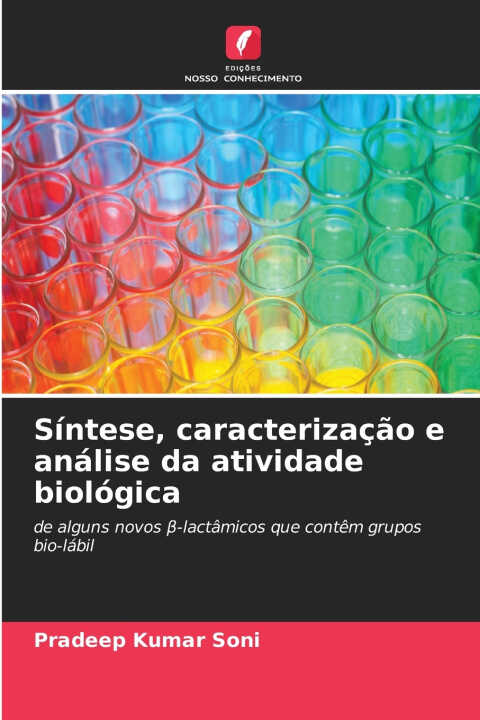 Síntese, caracterização e análise da atividade biológica — Pradeep Kumar Soni