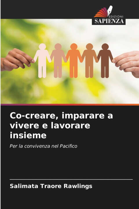 Co-creare, imparare a vivere e lavorare insieme