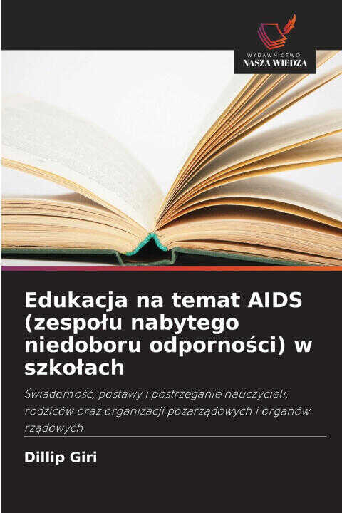 Edukacja na temat AIDS (zespołu nabytego niedoboru odporności) w szkołach