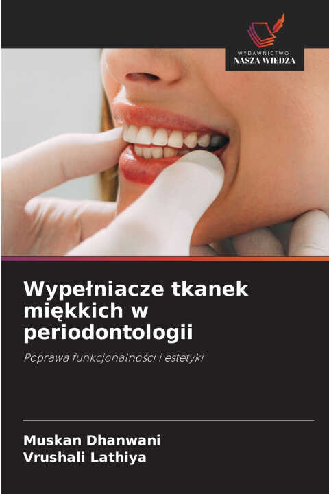Wypełniacze tkanek miękkich w periodontologii