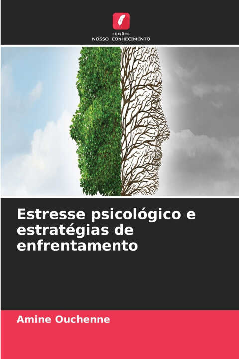 Estresse psicológico e estratégias de enfrentamento