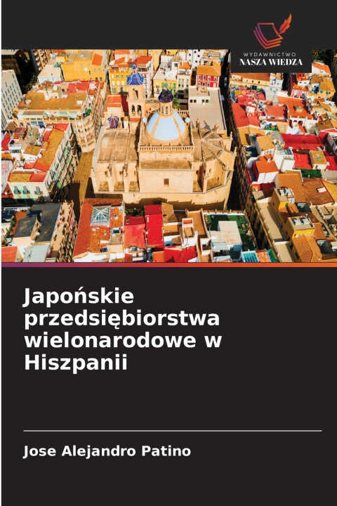 Japońskie przedsiębiorstwa wielonarodowe w Hiszpanii