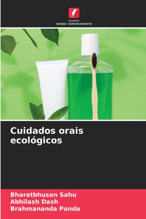 Cuidados orais ecológicos