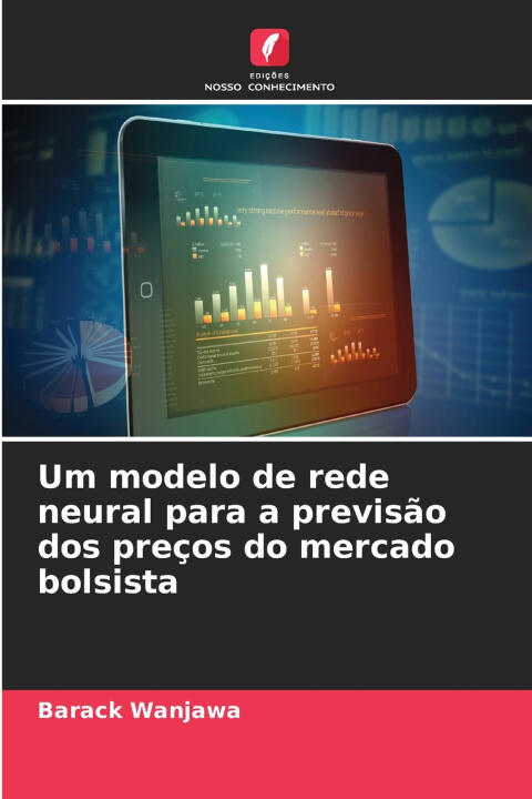 Um modelo de rede neural para a previsão dos preços do mercado bolsista