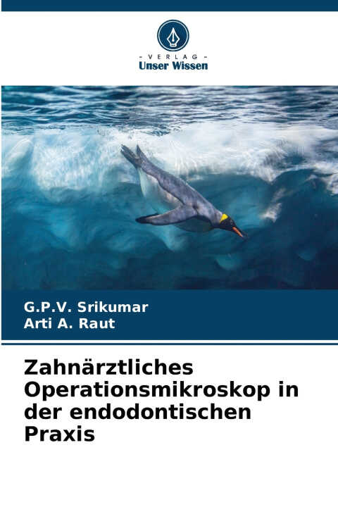 Zahnärztliches Operationsmikroskop in der endodontischen Praxis