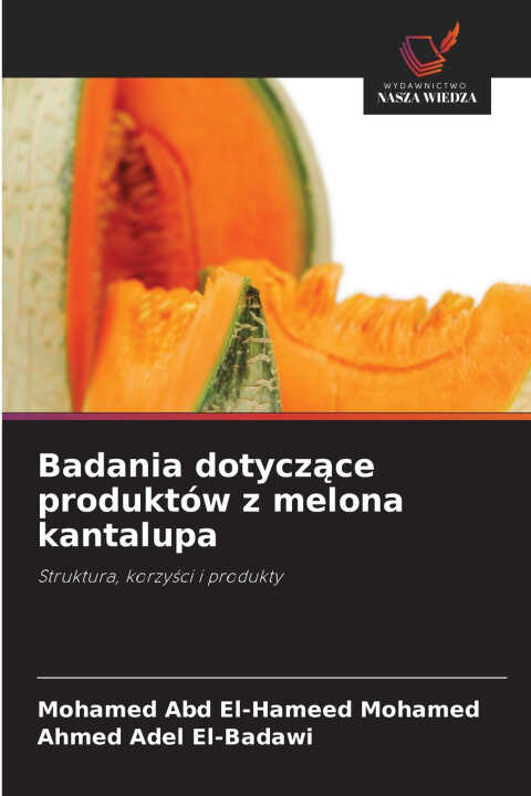 Badania dotyczące produktów z melona kantalupa