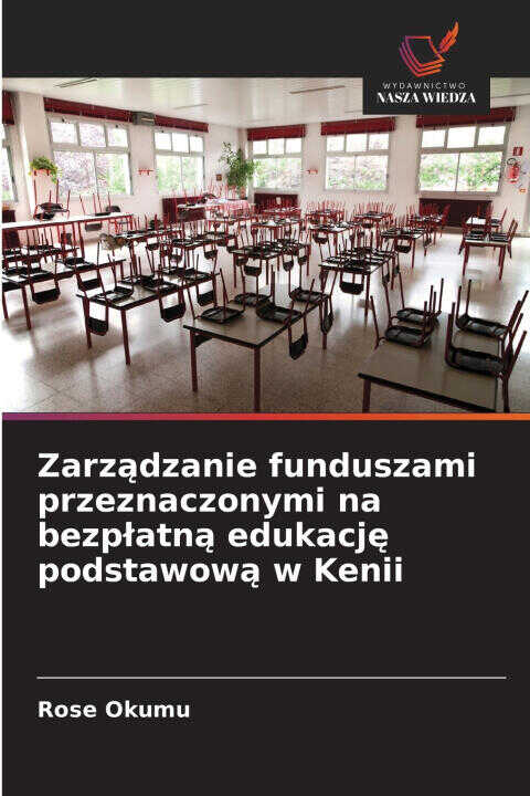 Zarządzanie funduszami przeznaczonymi na bezpłatną edukację podstawową w Kenii