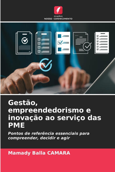 Gestão, empreendedorismo e inovação ao serviço das PME