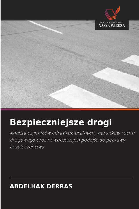 Bezpieczniejsze drogi