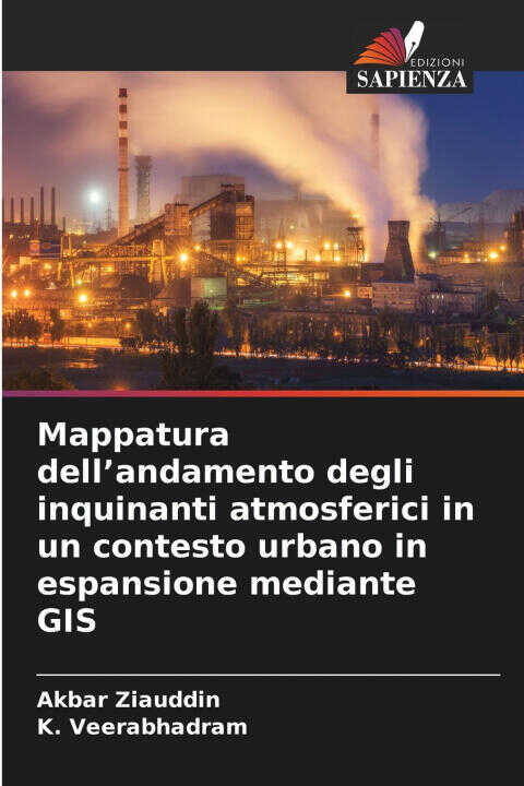Mappatura dell'andamento degli inquinanti atmosferici in un contesto urbano in espansione mediante GIS