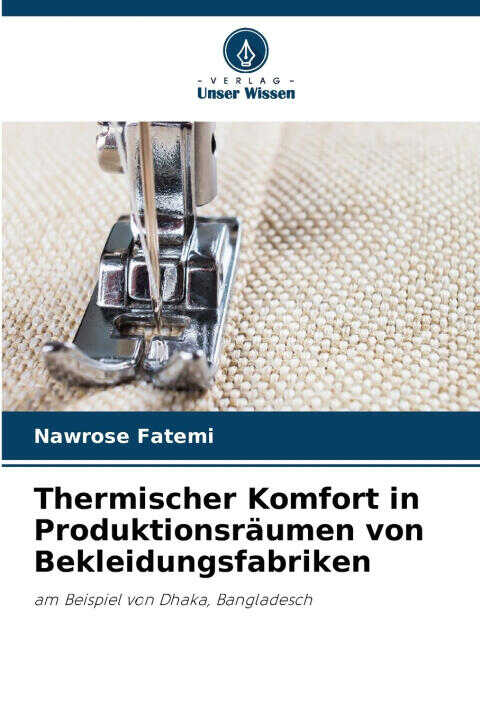 Thermischer Komfort in Produktionsräumen von Bekleidungsfabriken