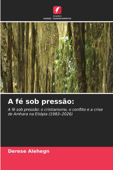 A fé sob pressão