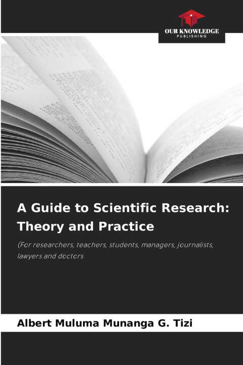A Guide to Scientific Research