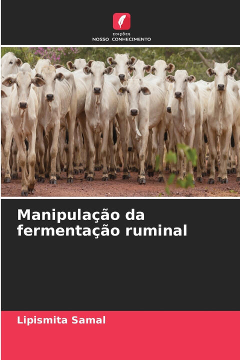 Manipulação da fermentação ruminal — Lipismita Samal
