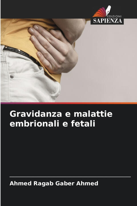 Gravidanza e malattie embrionali e fetali