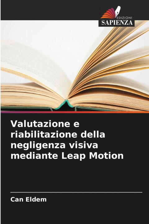 Valutazione e riabilitazione della negligenza visiva mediante Leap Motion