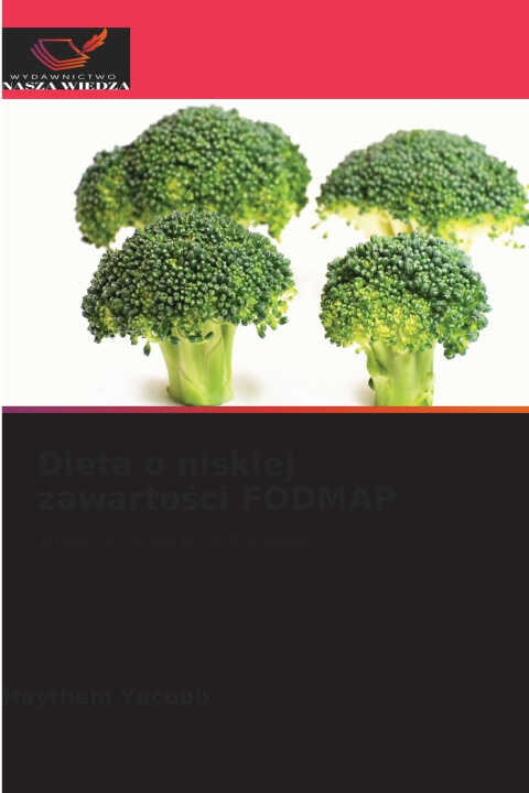 Dieta o niskiej zawartości FODMAP