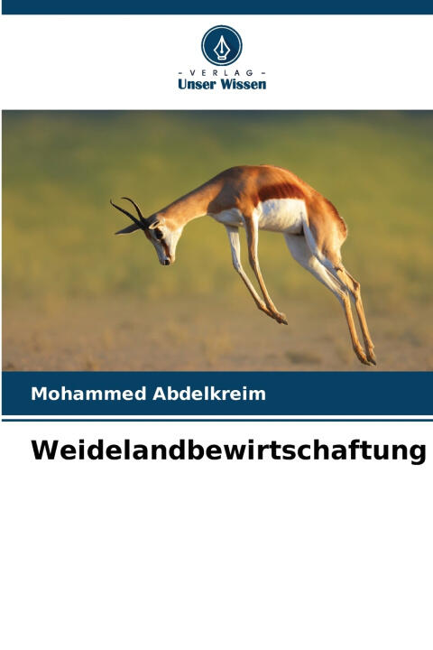 Weidelandbewirtschaftung