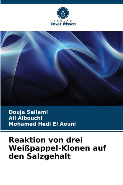 Reaktion von drei Weißpappel-Klonen auf den Salzgehalt