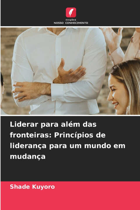 Liderar para além das fronteiras