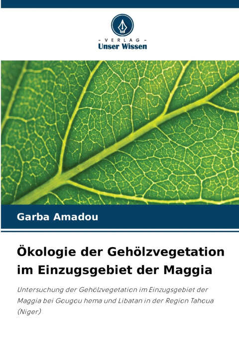 Ökologie der Gehölzvegetation im Einzugsgebiet der Maggia