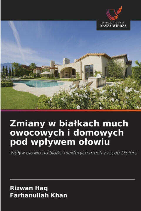 Zmiany w białkach much owocowych i domowych pod wpływem ołowiu
