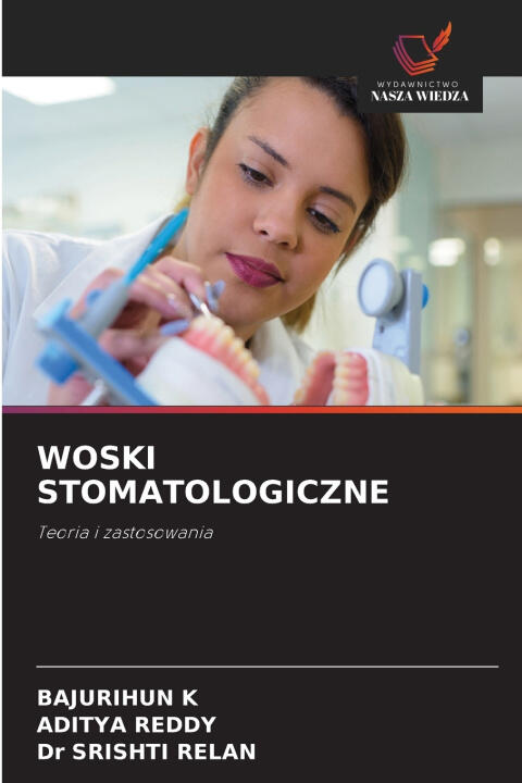 Woski Stomatologiczne